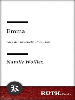 cover image of Emma oder der weibliche Robinson